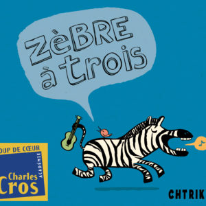 CD Zèbre à Trois