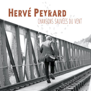 CHANSONS SAUVÉES DU VENT